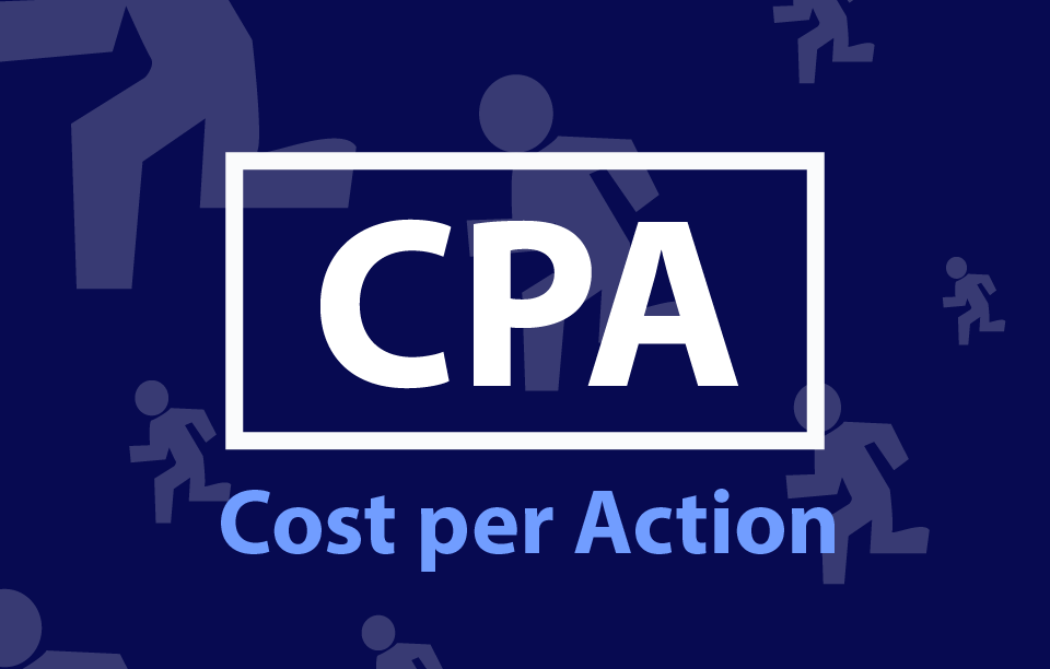 CPA là gì? Một số mạng CPA hữu ích cho marketer
