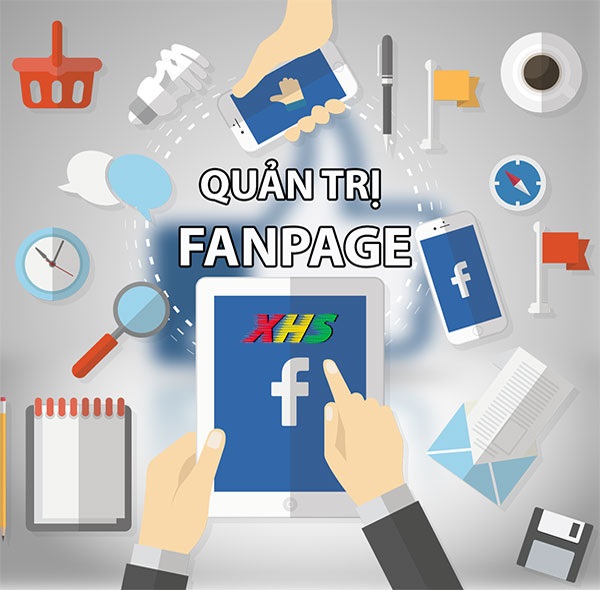 Dịch vụ quản trị Fanpage Facebook - Tăng tương tác mạng xã hội